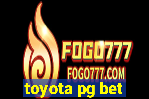 toyota pg bet